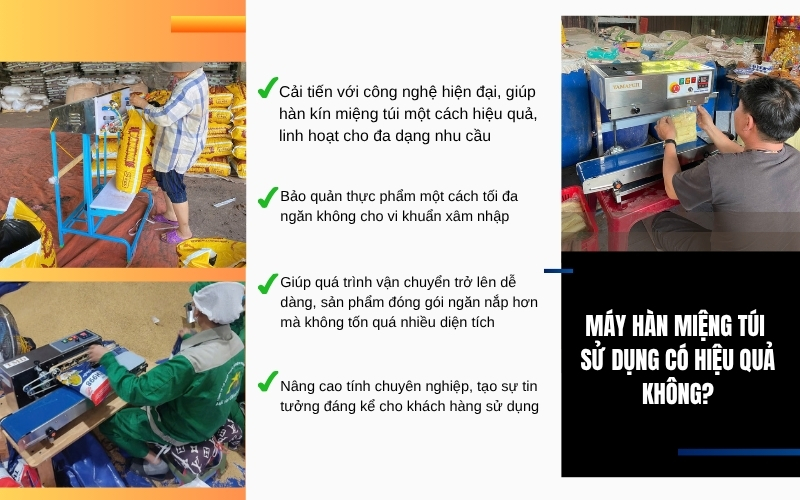 Máy hàn miệng túi sử dụng có hiệu quả không
