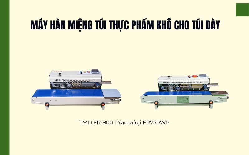 Máy hàn miệng túi thực phẩm khô cho túi dày  