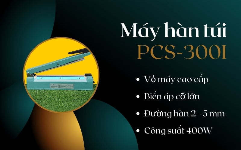 Máy hàn túi dập tay PCS-300I