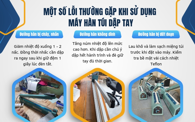 Một số lỗi thường gặp khi sử dụng máy hàn túi dập tay