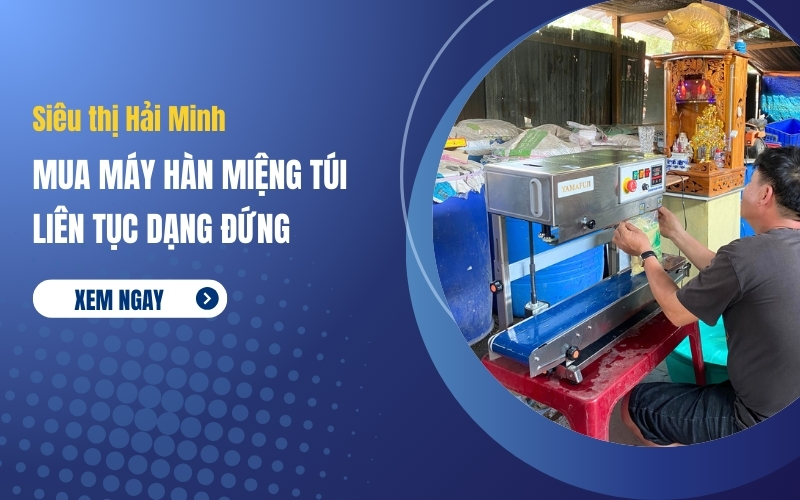 Mua Máy Hàn Miệng Túi Liên Tục Dạng Đứng
