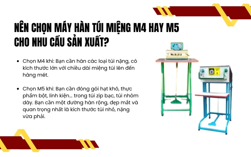 Nên chọn máy hàn túi miệng M4 hay M5 cho nhu cầu sản xuất?