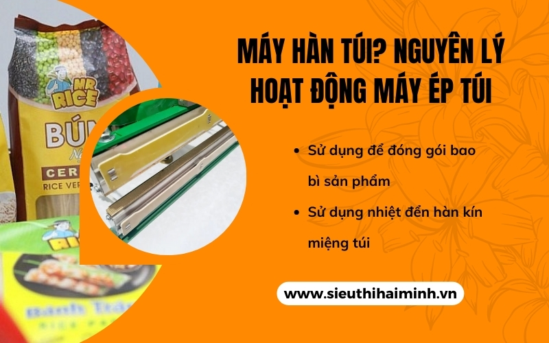 Máy hàn túi? Nguyên lý hoạt động máy ép túi