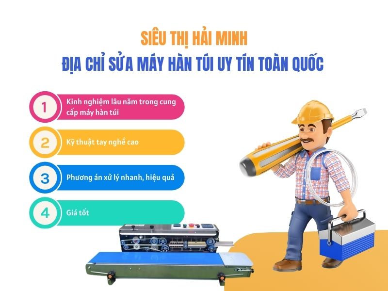 Siêu thị Hải Minh địa chỉ sửa máy hàn túi uy tín toàn quốc