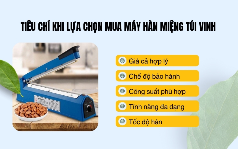 Tiêu chí khi lựa chọn mua máy hàn miệng túi Vinh