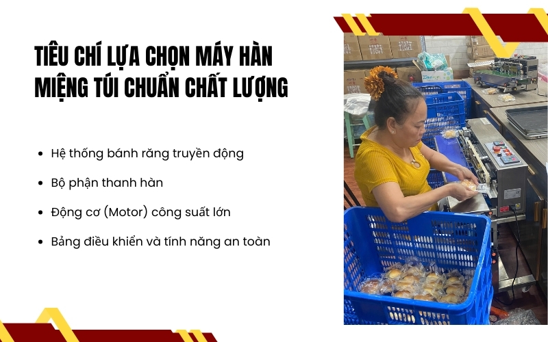 Tiêu chí lựa chọn máy hàn miệng túi chuẩn chất lượng