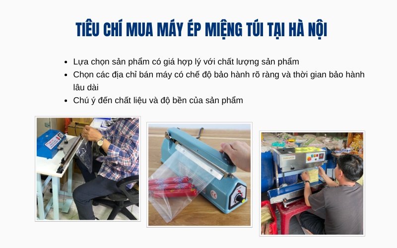 Tiêu chí mua máy ép miệng túi tại Hà Nội