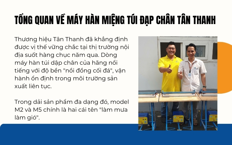 Tổng quan về máy hàn miệng túi đạp chân Tân Thanh
