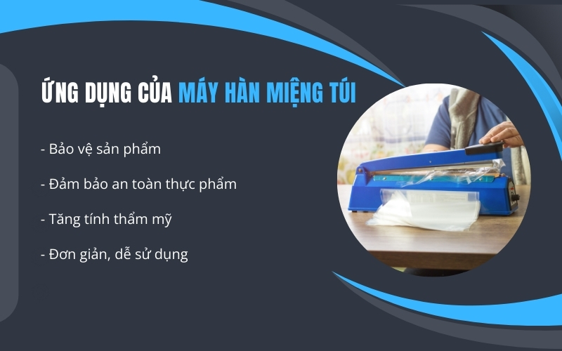 Ứng dụng của máy hàn miệng túi