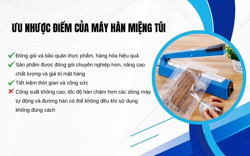 Ưu nhược điểm của máy hàn miệng túi