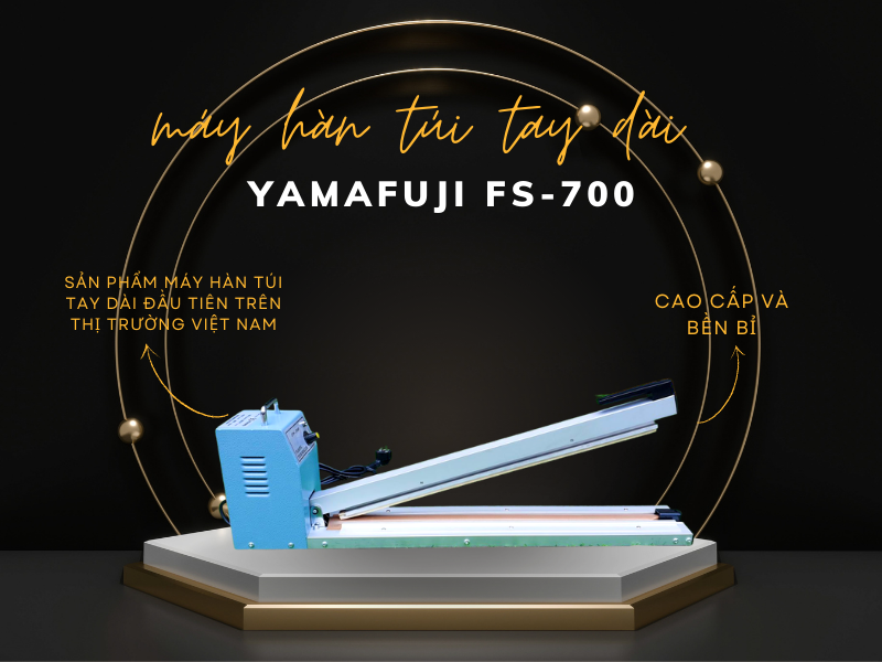 Máy hàn túi tay dài Yamafuji FS-700