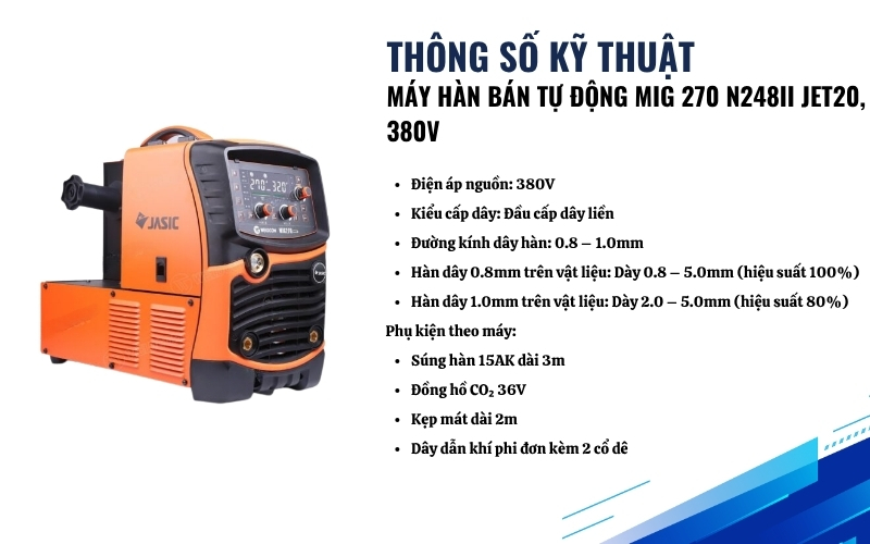 Thông số kỹ thuật của Máy hàn MIG 270 N248II JET20