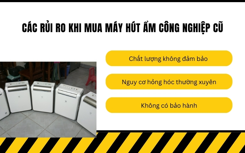 Các rủi ro khi mua máy hút ẩm công nghiệp cũ