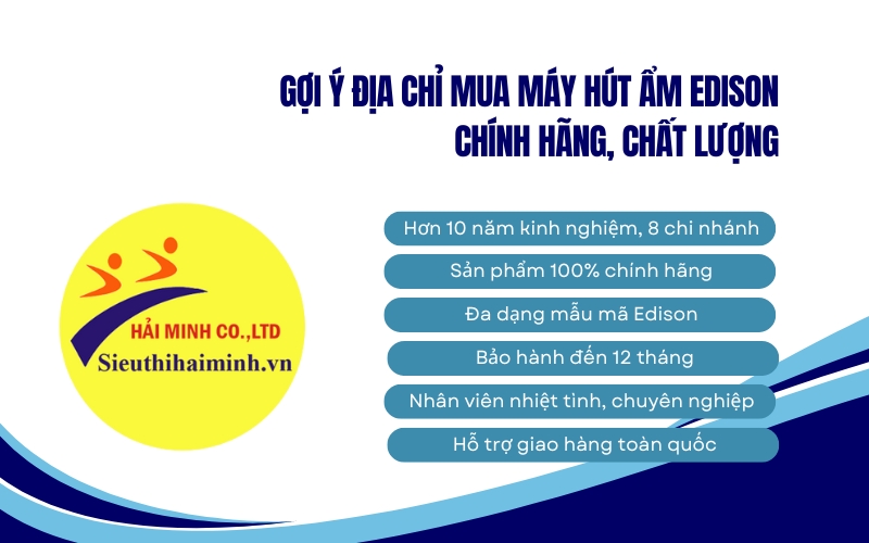 Gợi ý địa chỉ mua máy hút ẩm Edison chính hãng, chất lượng