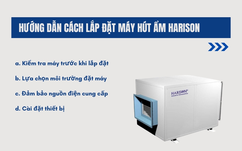Hướng dẫn cách lắp đặt máy hút ẩm Harison