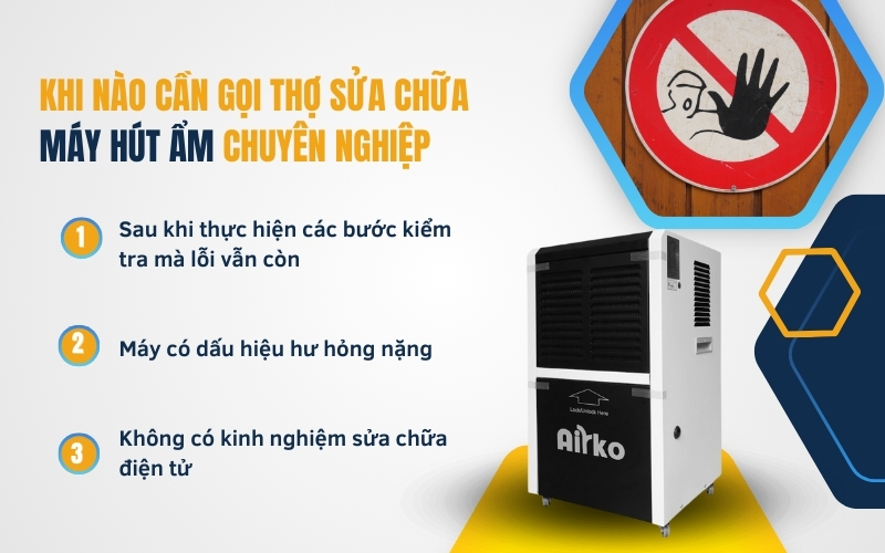 Khi nào cần gọi thợ sửa chữa máy hút ẩm chuyên nghiệp