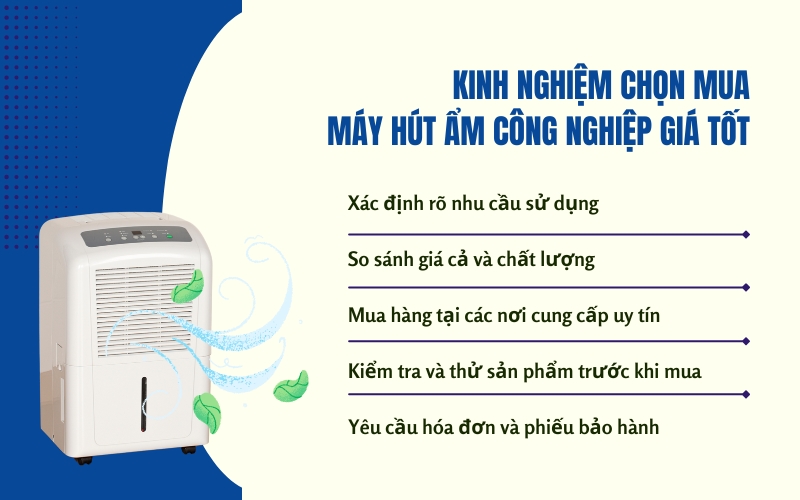 Kinh nghiệm chọn mua máy hút ẩm công nghiệp giá tốt