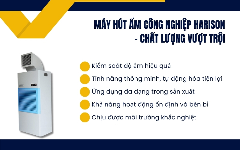 Máy hút ẩm công nghiệp Harison - chất lượng vượt trội