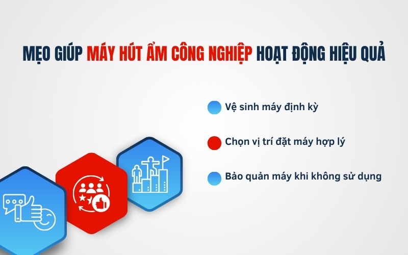 Mẹo giúp máy hút ẩm công nghiệp hoạt động hiệu quả