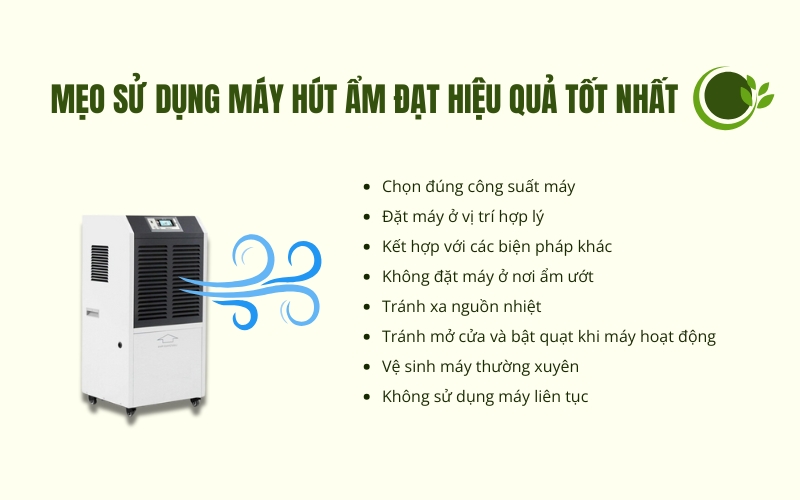 Mẹo sử dụng máy hút ẩm đạt hiệu quả tốt nhất