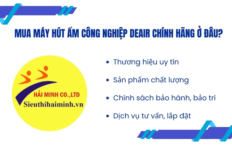 Mua máy hút ẩm công nghiệp Deair chính hãng ở đâu?