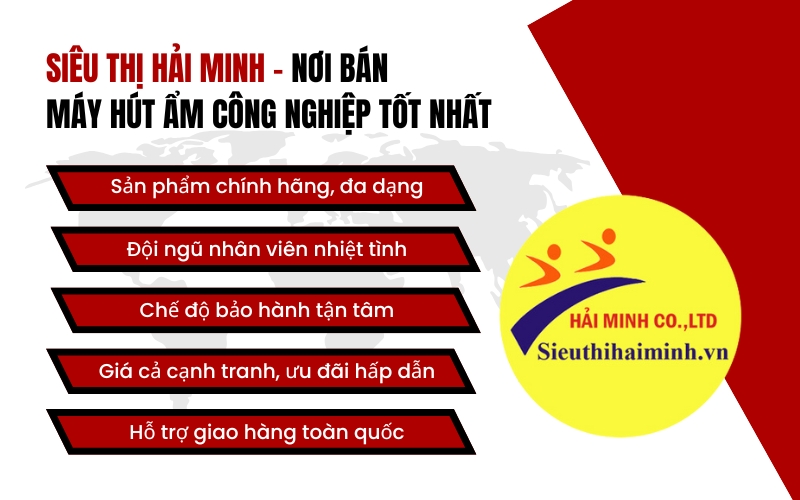 Siêu thị Hải Minh - nơi bán máy hút ẩm công nghiệp tốt nhất