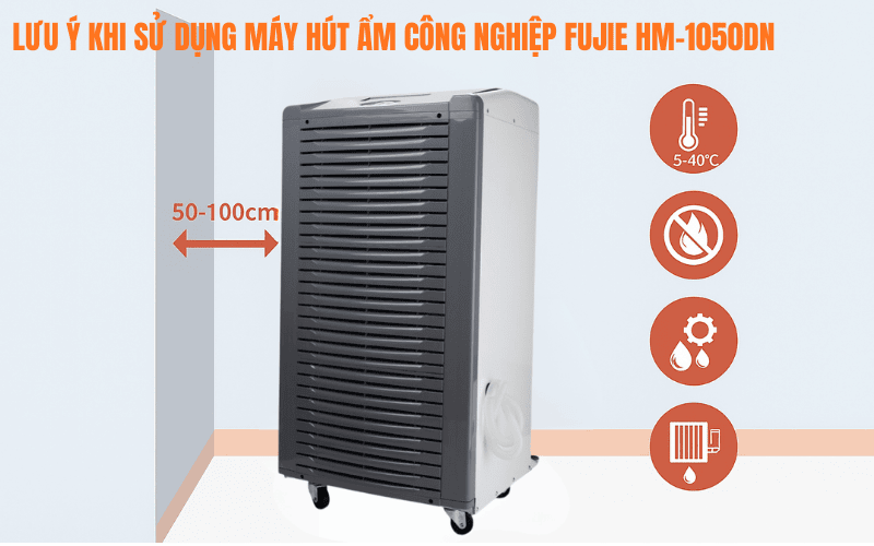 Một số lưu ý khi sử dụng máy hút ẩm công nghiệp FujiE HM-1050DN