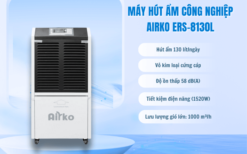 Điểm nổi bật của máy hút ẩm Airko ERS-8130L