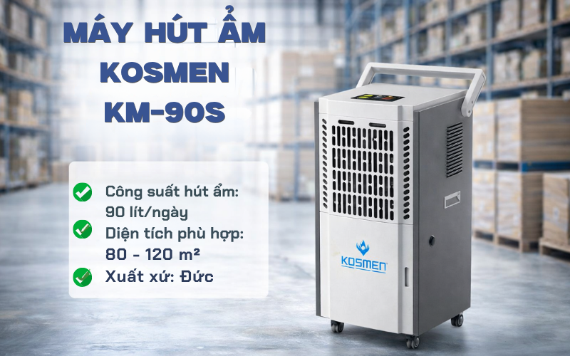 Máy hút ẩm Kosmen KM-90S công suất hút ẩm mạnh mẽ