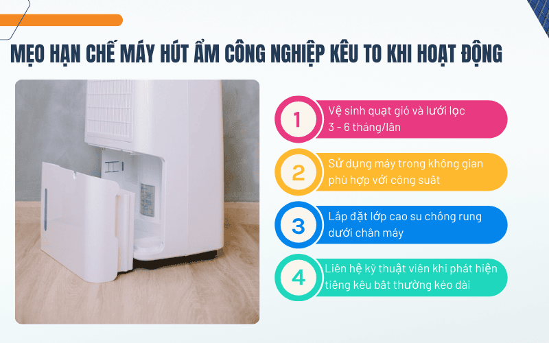 Mẹo hạn chế máy hút ẩm công nghiệp kêu to khi hoạt động