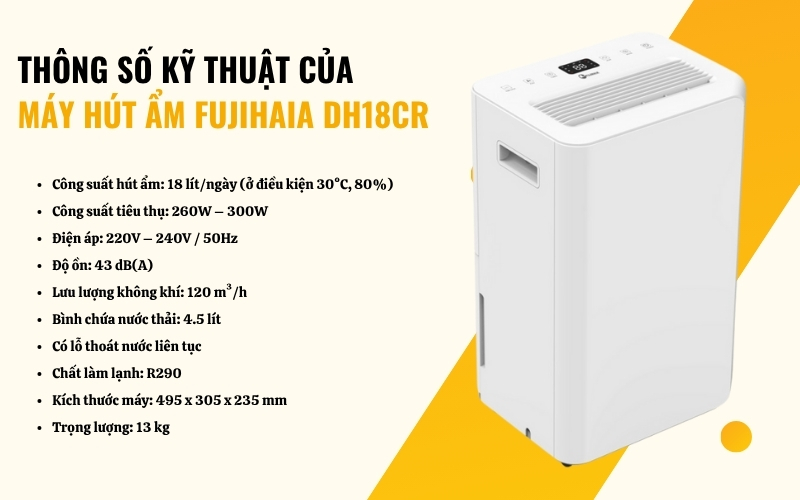 Thông số kỹ thuật của máy hút ẩm Fujihaia DH18CR
