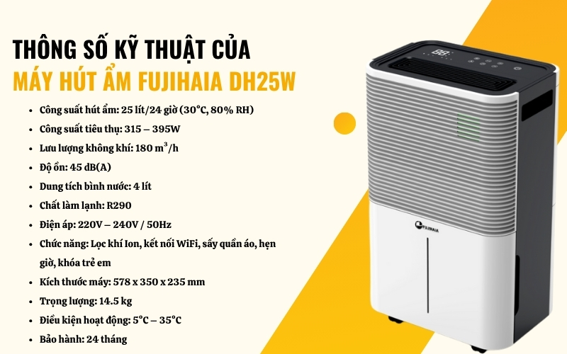 Thông số kỹ thuật của máy hút ẩm Fujihaia DH25W