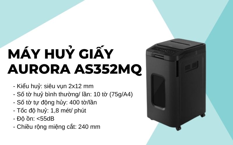 Máy huỷ giấy Aurora AS352MQ