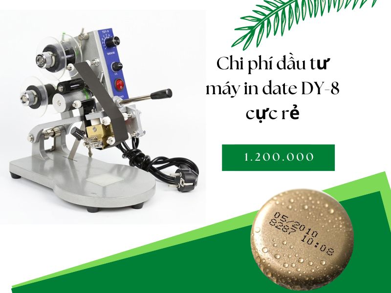 Chi phí đầu tư máy in date DY-8 cực rẻ
