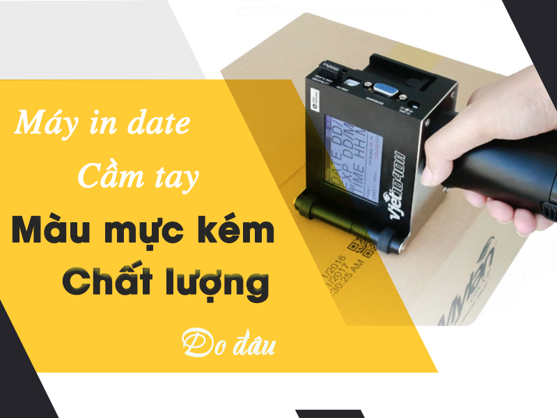 Máy In Date Cầm Tay Màu Mực Kém Chất Lượng Do Đâu?