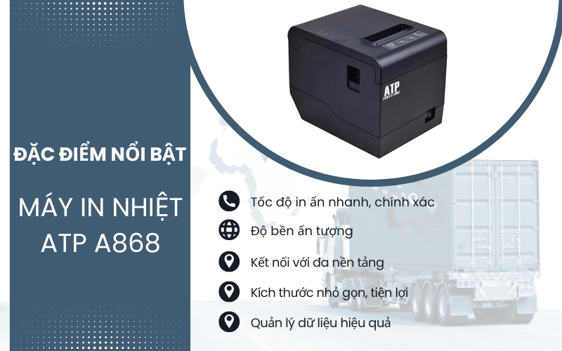 Đặc điểm nổi bật của máy in nhiệt ATP A868