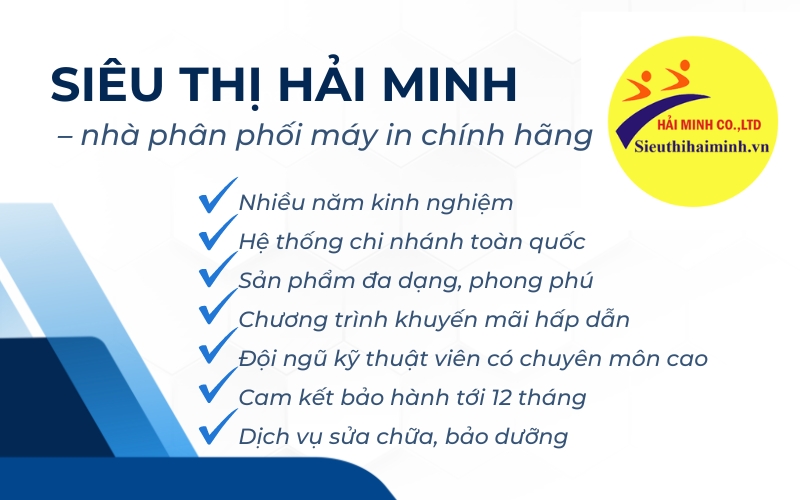 Siêu thị Hải Minh – nhà phân phối máy in chính hãng