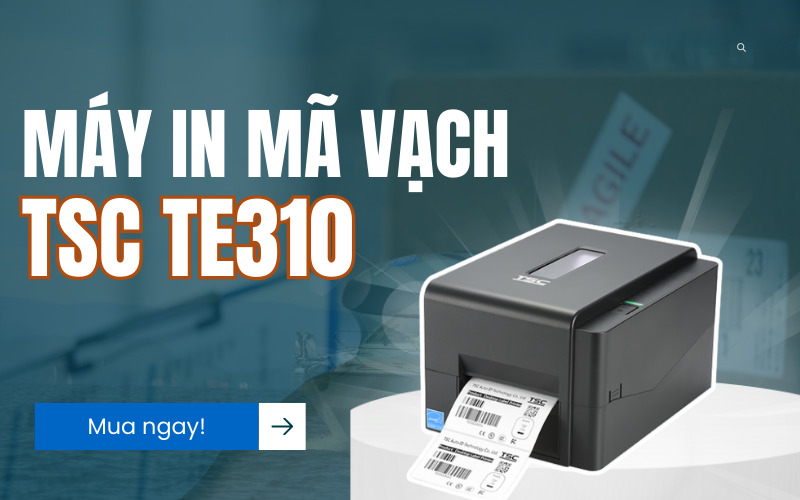 Máy in mã vạch TSC TE310