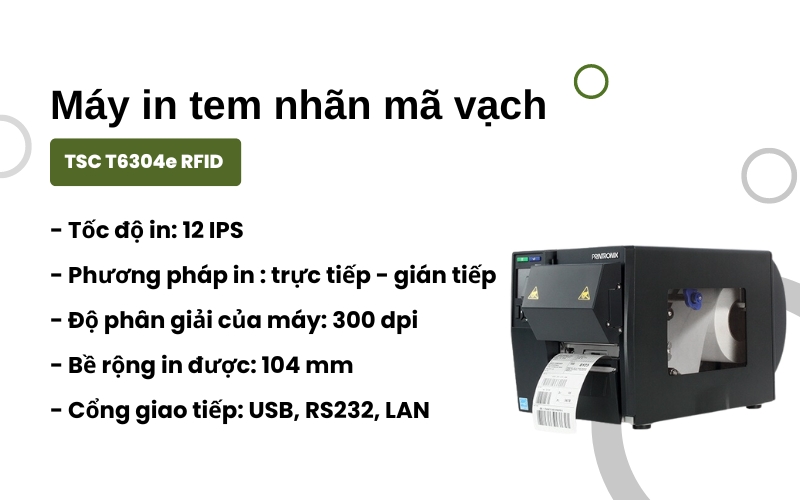 Máy in tem nhãn mã vạch TSC T6304e RFID