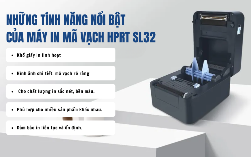Những tính năng nổi bật của máy in mã vạch HPRT SL32