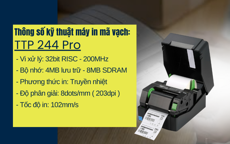 thông số của Máy in mã vạch TSC TTP 244 Pro