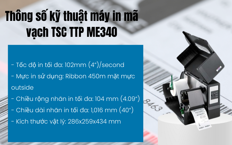 Thông số kỹ thuật máy in mã vạch TSC TTP ME340