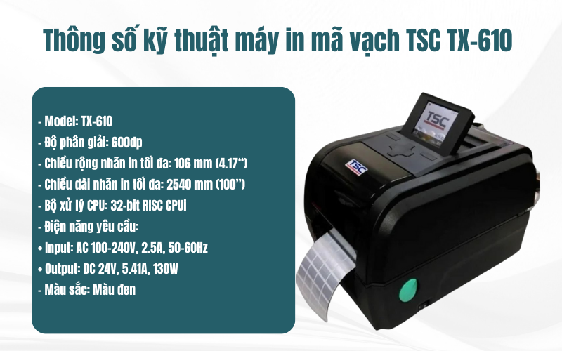 Thông số của Máy in mã vạch TSC TX-610