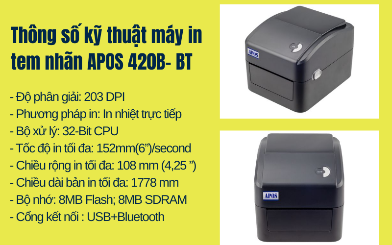 thông số kỹ thuật của Máy in tem nhãn APOS 420B- BT