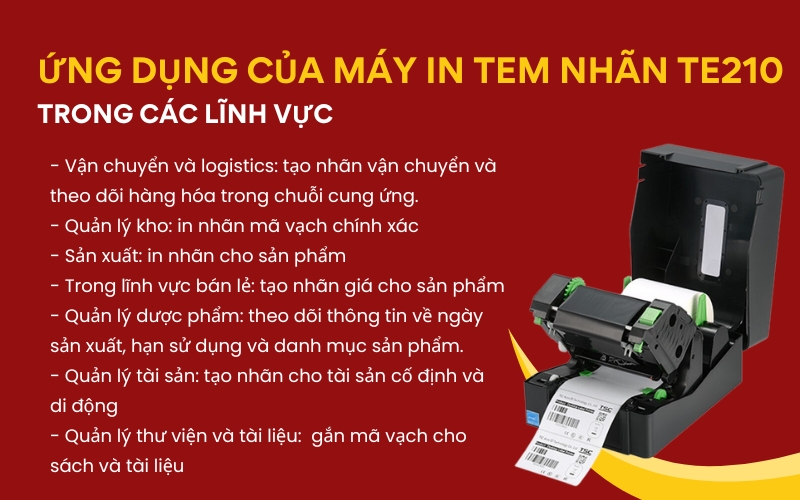 Ứng dụng của máy in tem nhãn TE210 trong các lĩnh vực