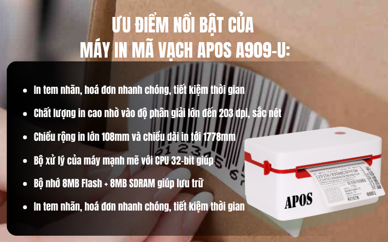 Ưu điểm nổi bật của máy in mã vạch APOS A909-U: