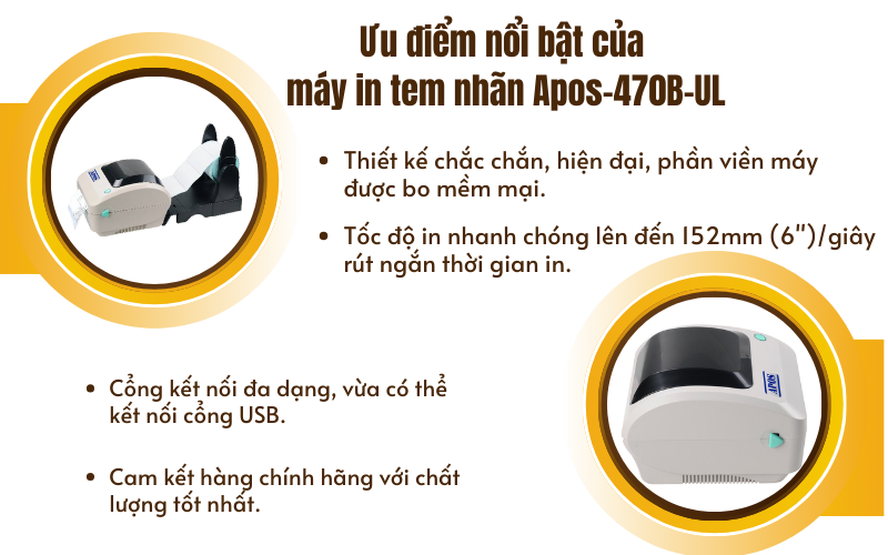 Ưu điểm nổi bật của máy in tem nhãn Apos-470B-UL