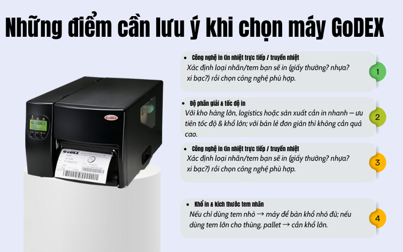 Những điểm cần lưu ý khi chọn máy GoDEX