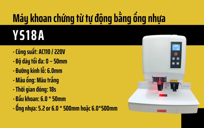Máy khoan chứng từ tự động bằng ống nhựa YS18A
