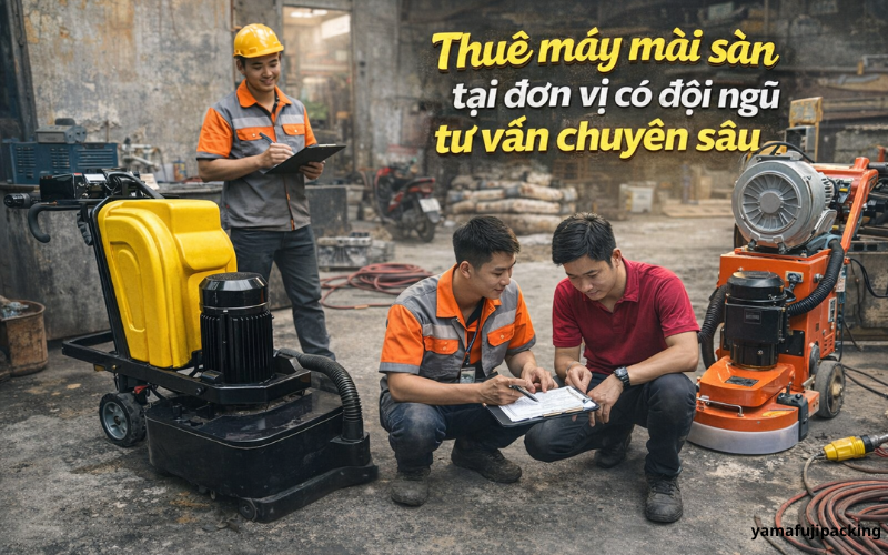Thuê máy mài sàn tại đơn vị có đội ngũ tư vấn chuyên sâu